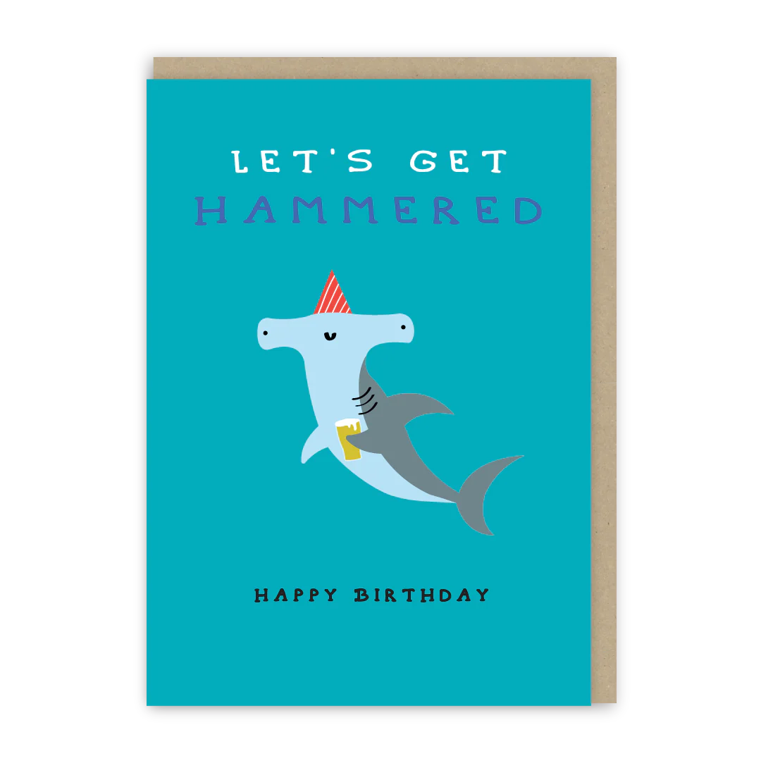 Lets Get Hammered Birthday Card | In Real Life