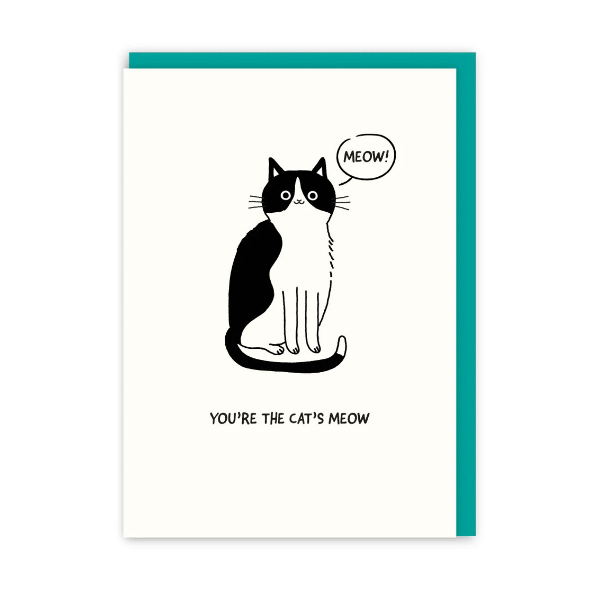The Cat's Meow Greeting Card | In Real Life