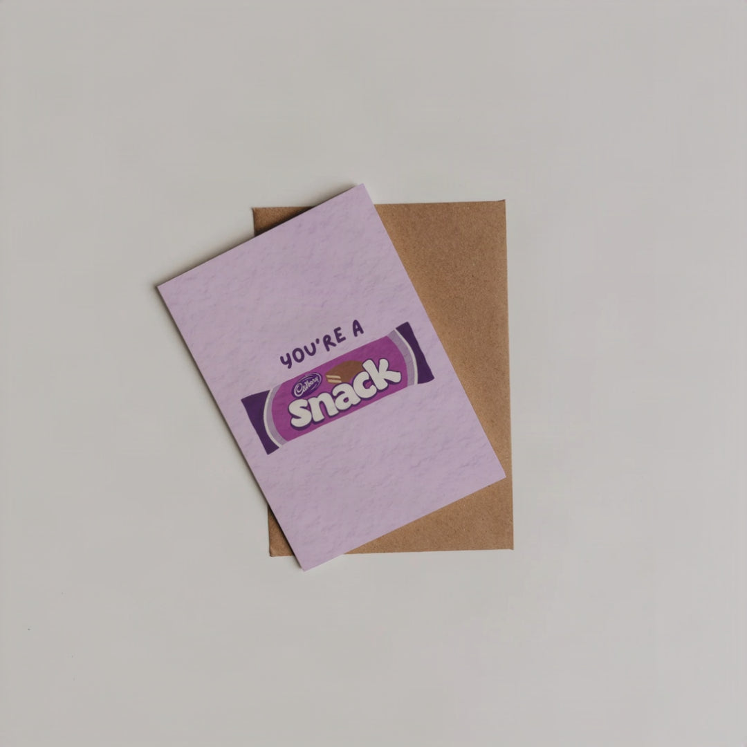 You're A Snack Card | 29 Designs